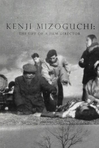 Kenji Mizoguchi: The Life of a Film Director