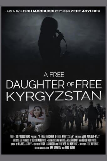 A Free Daughter of Free Kyrgyzstan