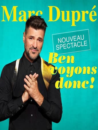Marc Dupré - Ben voyons donc!
