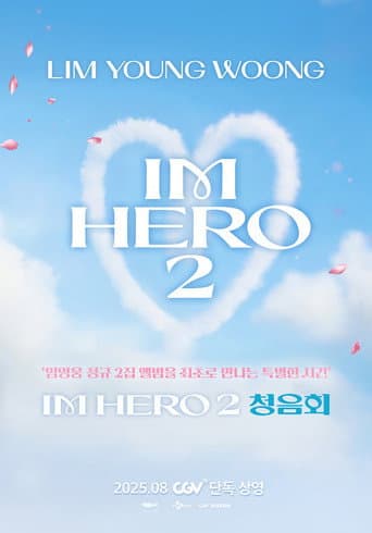 LIM YOUNG WOONG [IM HERO 2] Listening Party