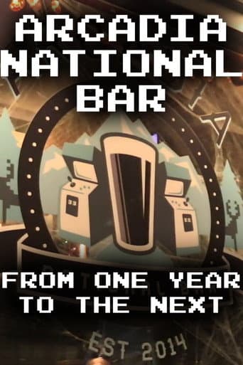 Arcadia National Bar: From One Year to the Next