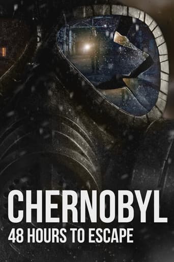 Chernobyl: 48 Hours To Escape