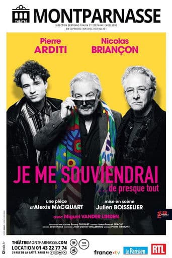 Je me souviendrai... de presque tout
