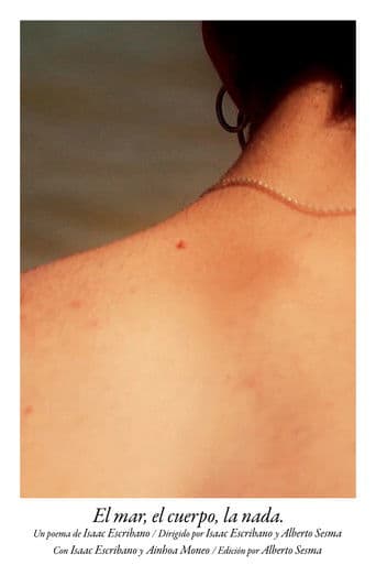 El mar, el cuerpo, la nada.