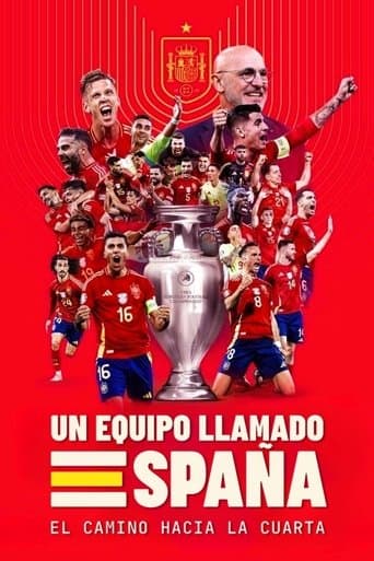 A Team Called SPAIN: The Road to the Fourth Win