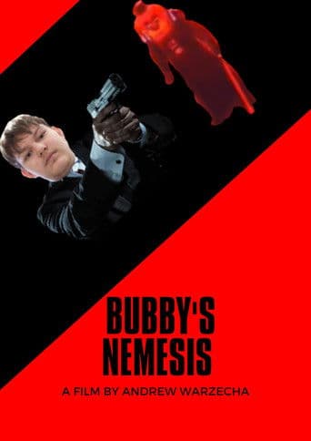 Bubby's Nemesis