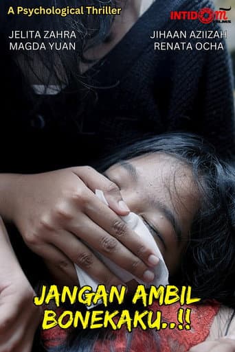 Jangan Ambil Bonekaku..!!