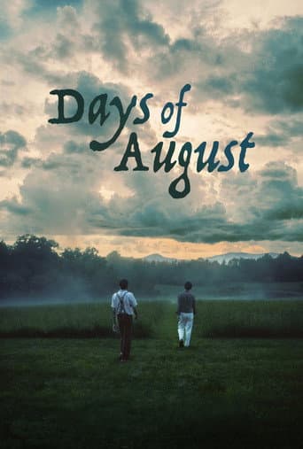 Days of August