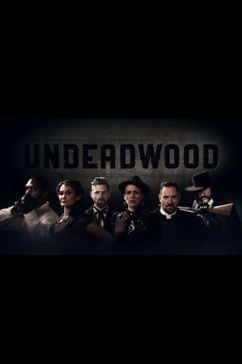UnDeadwood