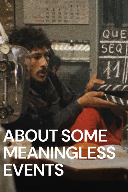 About Some Meaningless Events