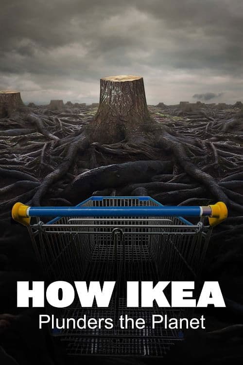 How Ikea Plunders the Planet