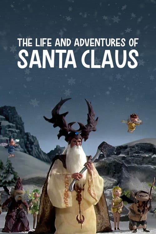The Life and Adventures of Santa Claus