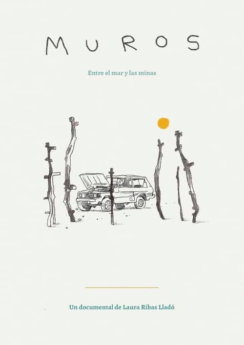 Walls, between the sea and the mines