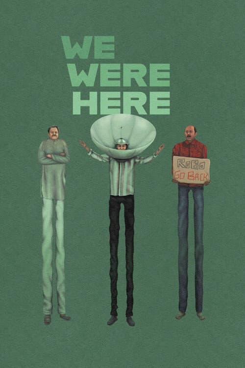 We Were Here