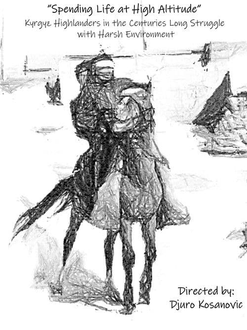 Spending life at high altitude: Kyrgyz highlanders in the centuries long struggle with harsh environment
