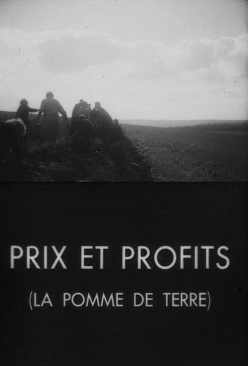 Prices and Profits, the Potato