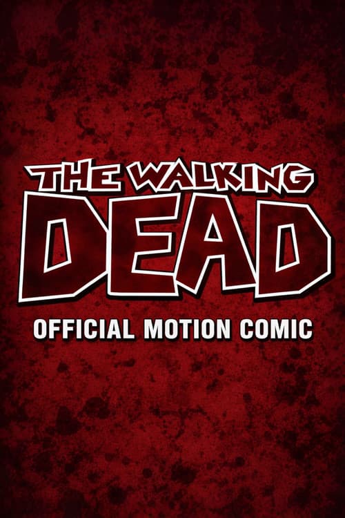 The Walking Dead: Motion Comic