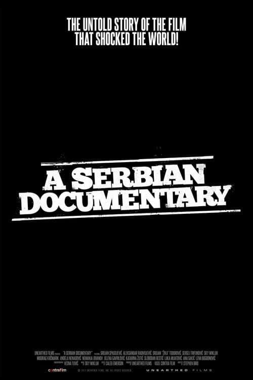 A Serbian Documentary