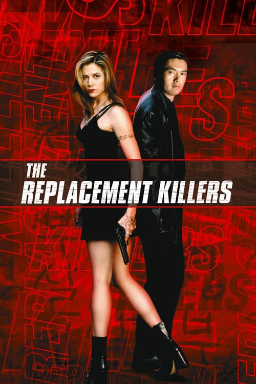 The Replacement Killers