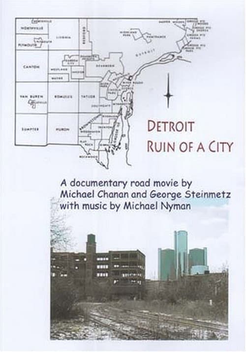 Detroit: Ruin of a City