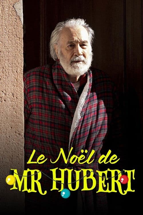 Le Noël de monsieur Hubert