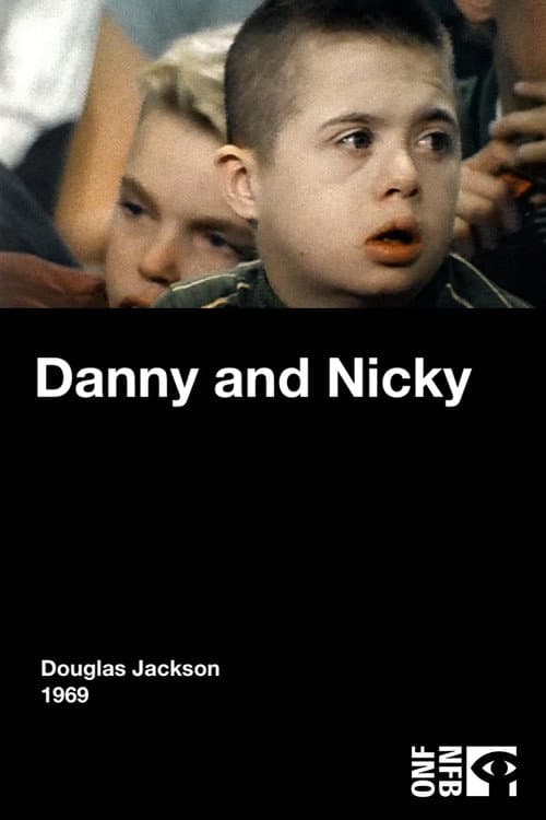 Danny and Nicky