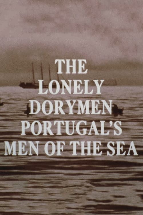 The Lonely Dorymen