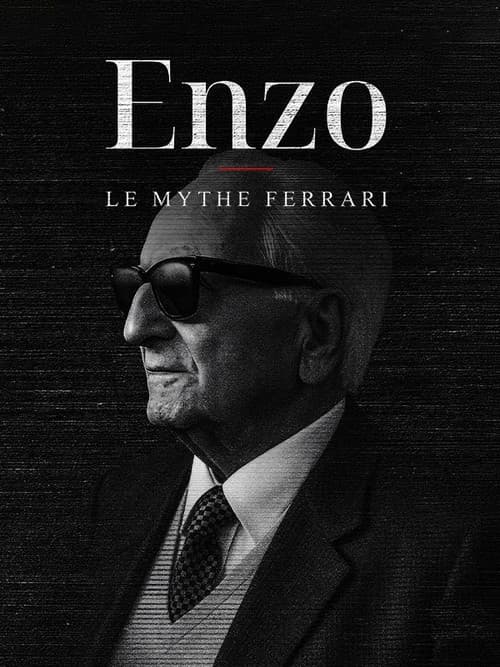 Enzo, le mythe Ferrari