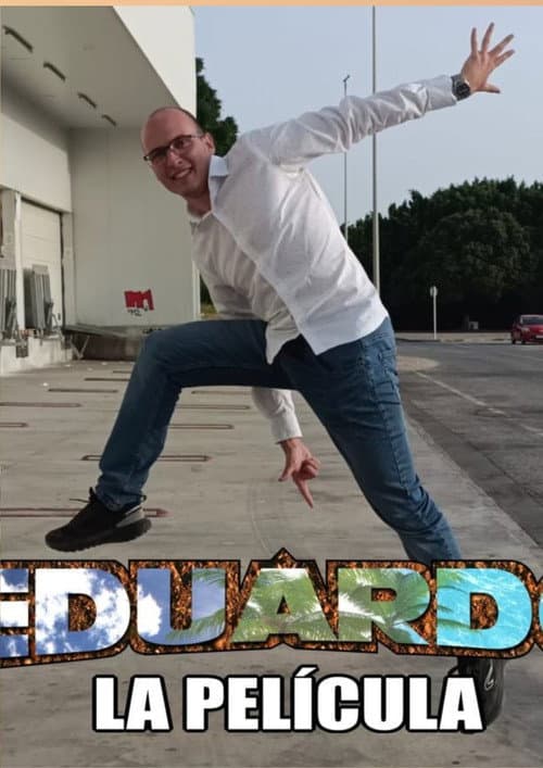 La película de Eduardo