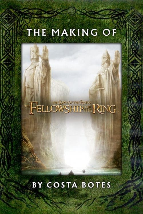 The Making of 'The Fellowship of the Ring'