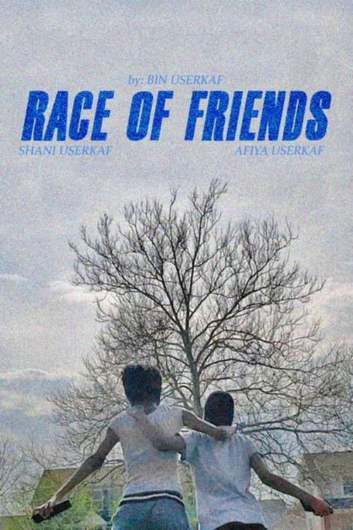 Race of Friends
