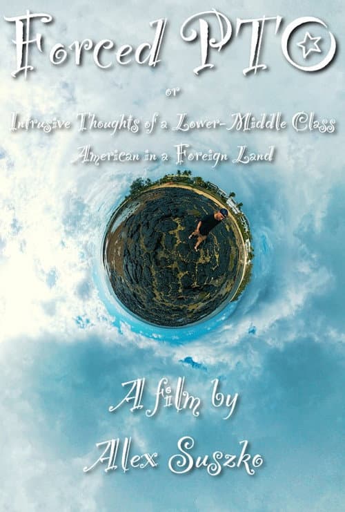 Forced PTO or Intrusive Thoughts of a Lower-Middle Class American in a Foreign Land