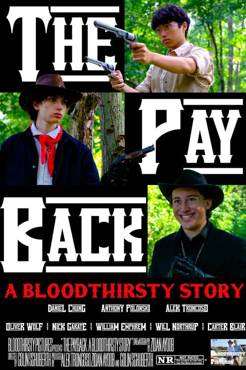 The Payback: A Bloodthirsty Story