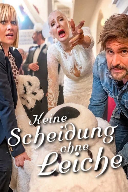 Keine Scheidung ohne Leiche
