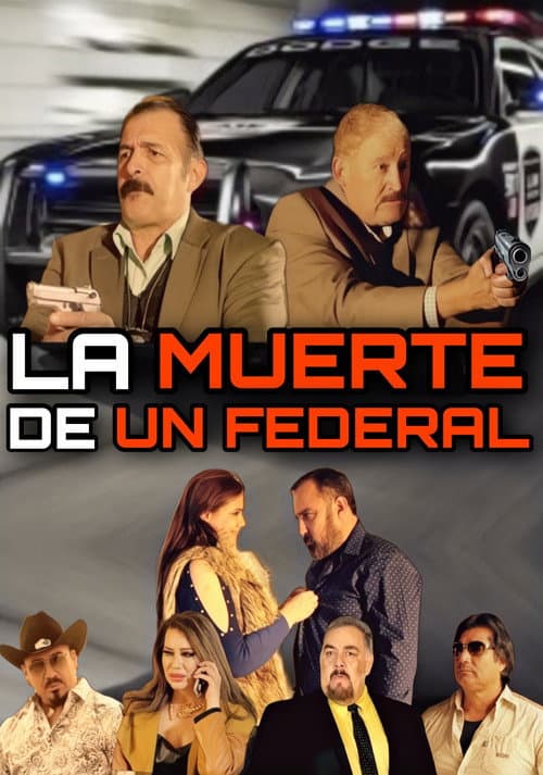 La Muerte De Un Federal