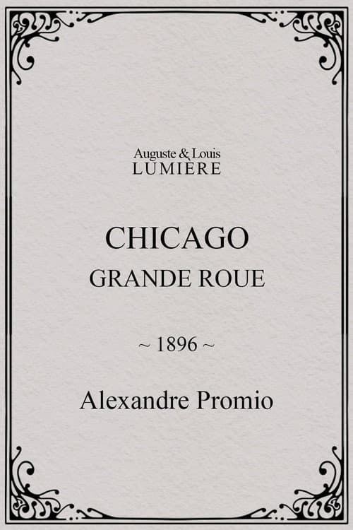 Chicago, Grande Roue