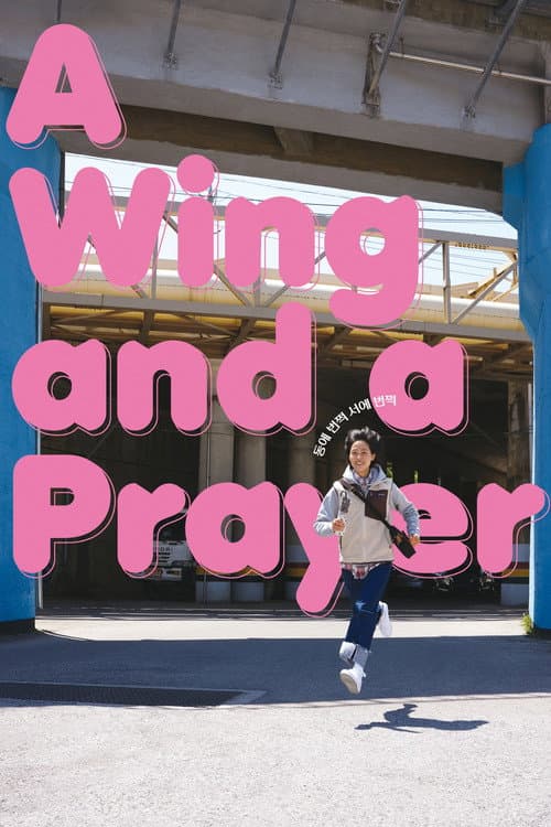 A Wing and a Prayer