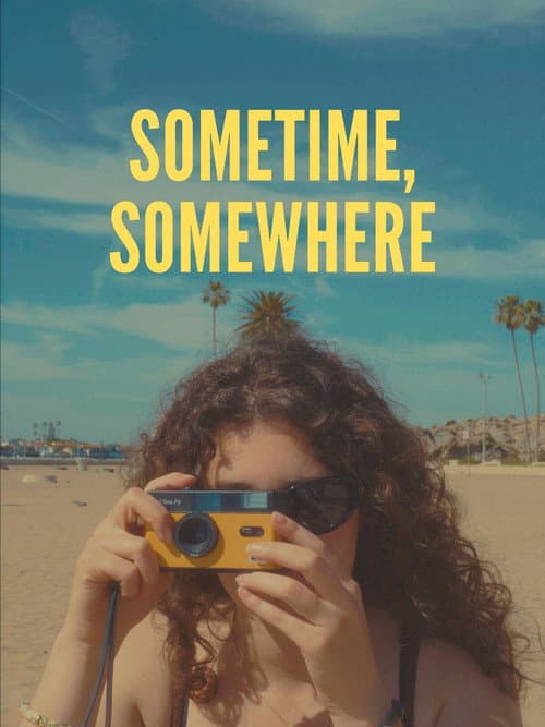 Sometime, Somewhere
