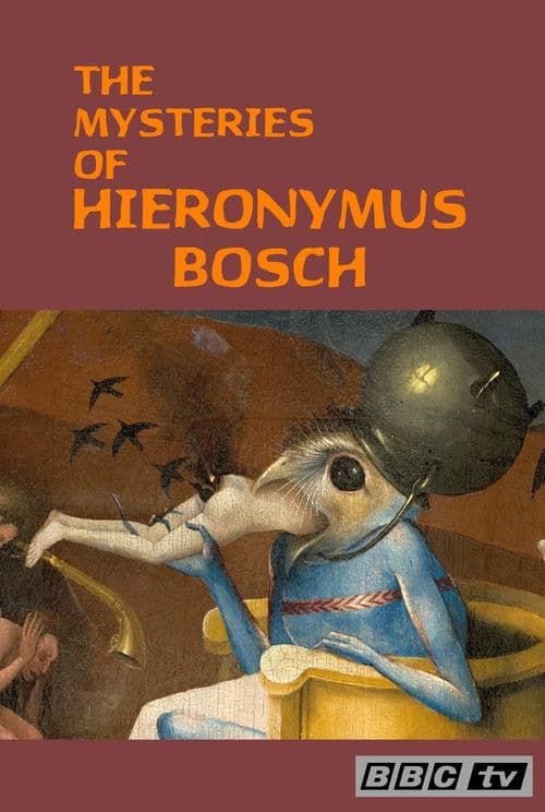 The Mysteries of Hieronymus Bosch