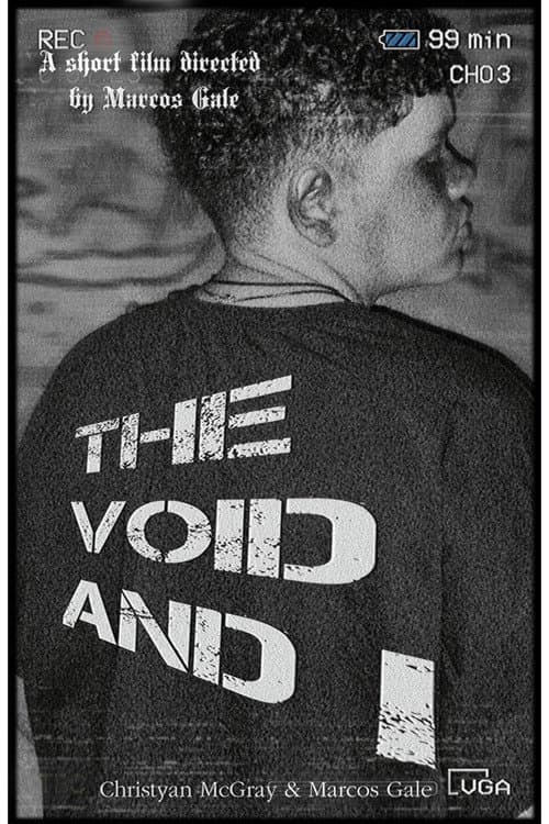 The Void And I