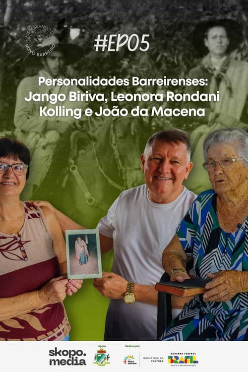 Personalidades Barreirenses: Jango Biriva, Leonora Kolling e João da Macena - Historiando em Novo Barreiro