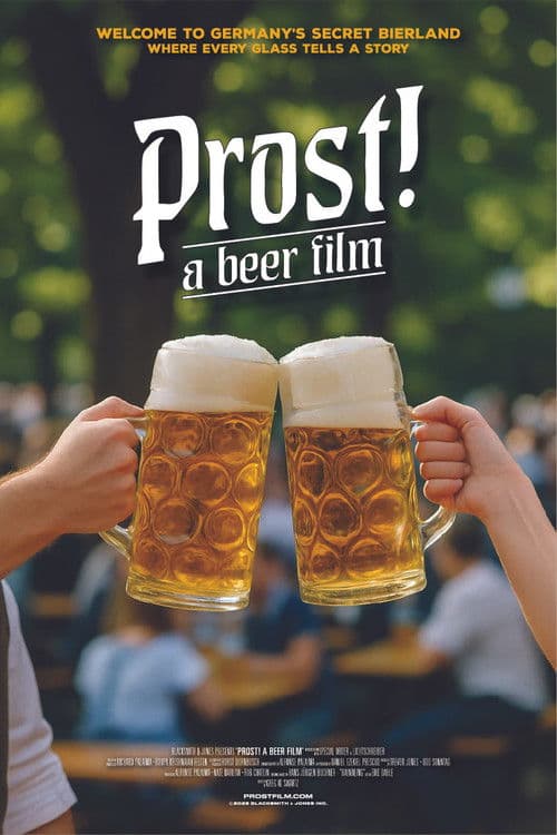 Prost! - A Beer Film