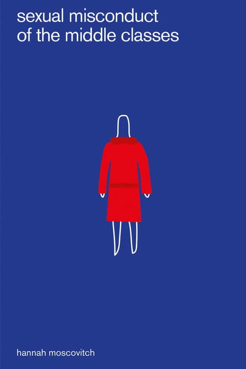 Sexual Misconduct of the Middle Classes