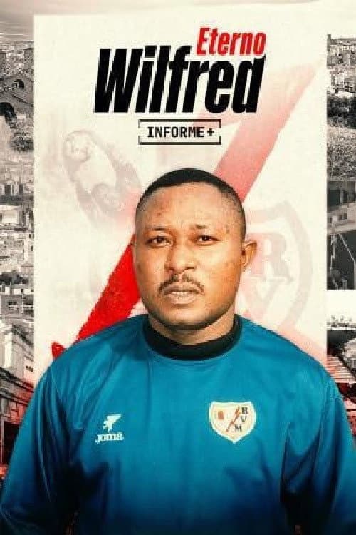 Informe+ Eterno Wilfred