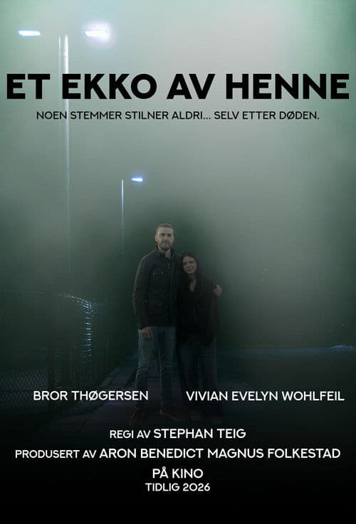 An echo of her voice