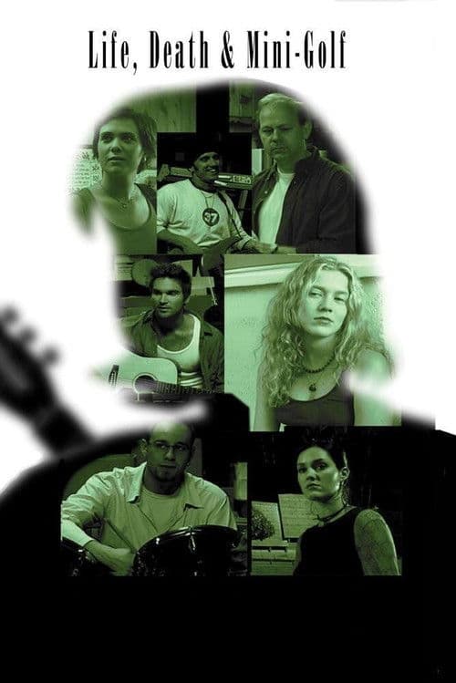 Life, Death & Mini-Golf