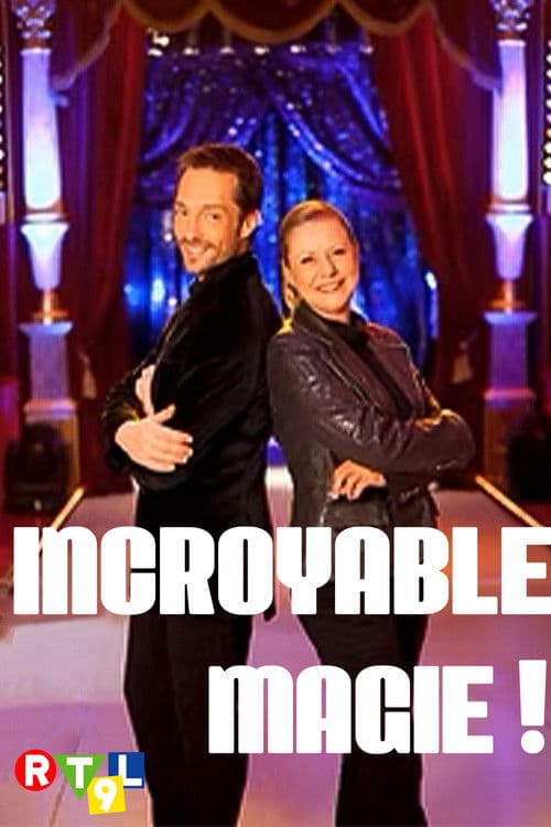 Incroyable magie !