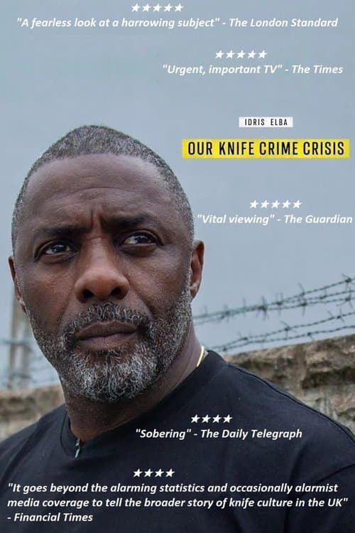 Idris Elba: Our Knife Crime Crisis