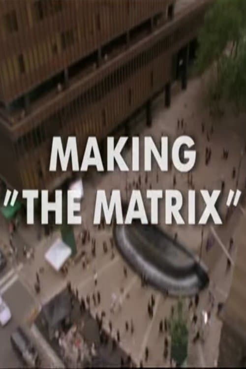 Making "The Matrix"
