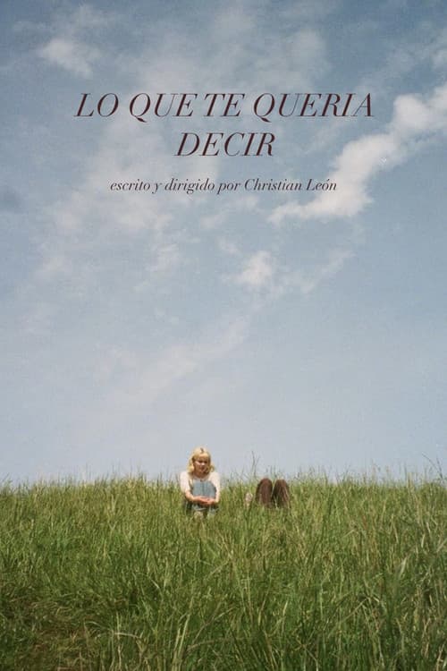 Lo Que Te Queria Decir